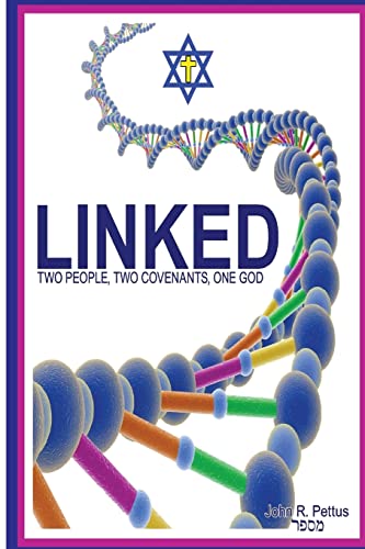 Linked: Two People, Two Covenants, One God