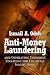 Anti-Money Laundering and Combating Terrorist Financing for Financial Institutions
