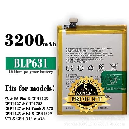 Image of Original BLP631 Battery for Oppo F3 / F5 / A77 /CPH1723 / CPH1727 / CPH1609 / CPH2339 / 5000mAh Battery with 6 Month Warranty** (J0037)