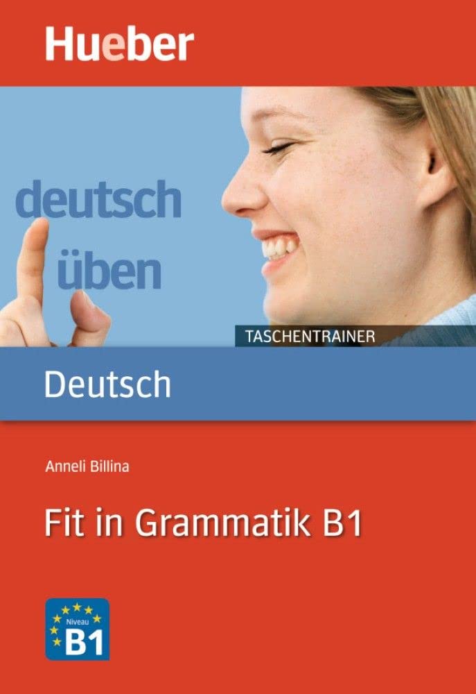 Deutsch uben - Taschentrainer: Fit in Grammatik B1 (Gramatica Aleman)