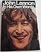 John Lennon in His Own Words