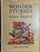 Wonder stories of God's people B00086MLG2 Book Cover