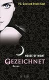  Gezeichnet: House of Night
