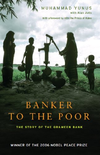 Télécharger Banker to the Poor: The Story of the Grameen Bank (English Edition) Gratuit