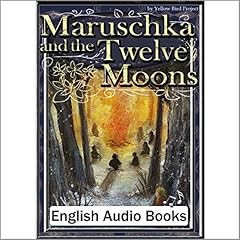 Couverture de [104巻] Maruschka and the Twelve Moons（マルーシュカと12の月・英語版）