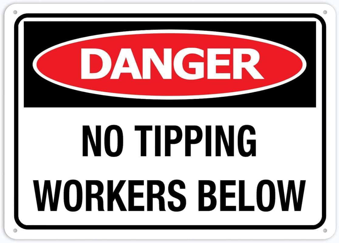 Danger No Tipping Workers Below Rust Free Aluminum Tin Sign - Warning Decor with Pre-Drilled Holes for Indoor-Outdoor Construction Scaffolding, Loading Dock - 8x12 Inch​