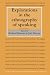 Explorations in the Ethnography of Speaking (Studies in the Social and Cultural Foundations of Language)