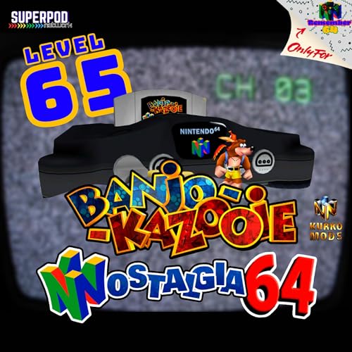 Level 65 - Nostalgia 64 from Kurko Mods Podcast Por  arte de portada