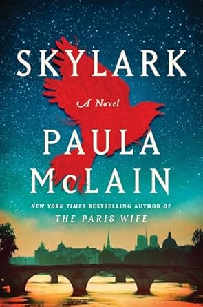 Skylark / Paula McLain