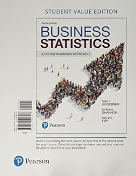 Business Statistics Student Value Edition Plus MyStatLab with Pearson eText -- Access Card Package