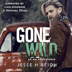 Gone Wild Audiobook By Jesse H Reign cover art