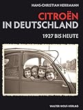  Citroen in Deutschland: 1927 bis heute