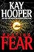 Hunting Fear: A Bishop/Special Crimes Unit Novel (A Bishop/SCU Novel Book 7)