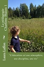 Download La pedagogie Charlotte Mason 1 PDF