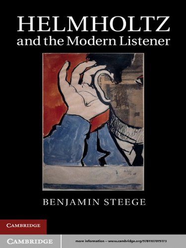 Helmholtz and the Modern Listener décrypter la théorie sonore du livre