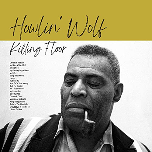 Killing Floor by Howlin' Wolf on Amazon Music Amazon.co.uk
