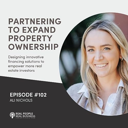 Ali Nichols - Partnering to Expand Property Ownership