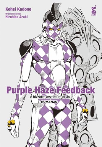  Purple haze feedback. Le bizzarre avventure di Jojo