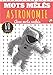 Astronomie Mots mêlés: Livre pratique éducatif pour adultes | 60 puzzles | + de 400 mots sur Le Vocabulaire De La Science et L'espace | Cadeau Astronome, Scientifique.