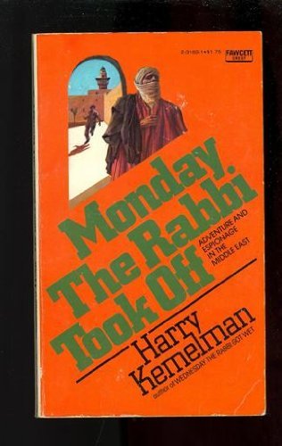Monday Rabbi Took Off 0449231631 Book Cover