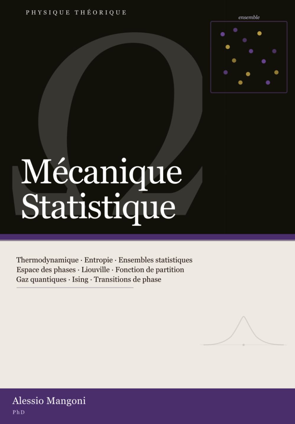 Mécanique Statistique: 3 (physique théorique)