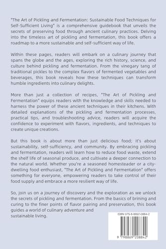 The art of Pickling and Fermentation: Sustainable food techniques for self-sufficient living