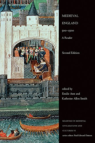 Medieval England, 500-1500: A Reader, Second Edition (Readings in Medieval Civilizations and Cultures Book 6) (English Edition)