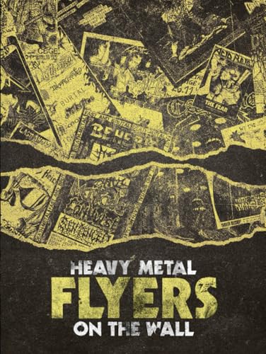 Heavy Metal Flyers on the Wall vol.1 (Heavy Music Archives)