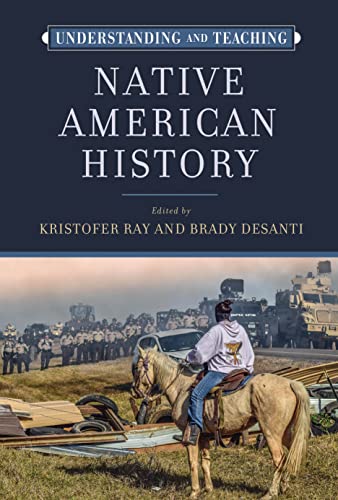 Understanding And Teaching Native American History (The Harvey Goldberg Series For Understanding And Teaching History) #TOP23