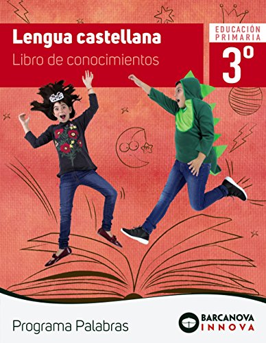 Lengua Castellana 3º Educacion Primaria Libro de Conocimientos Progra