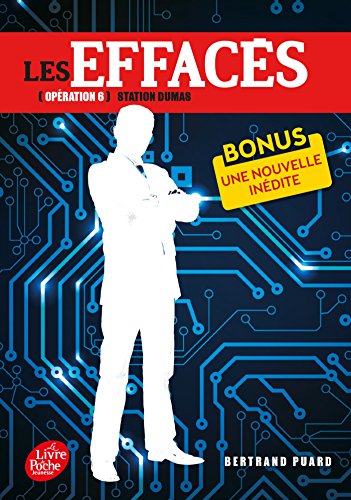 Les Effacés - Tome 6 - Station Dumas Les Effacés - Tome 6 - Station Dumas
