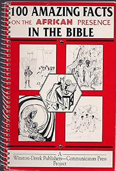 Paperback 100 Amazing Facts on the African Presence in the Bible Book