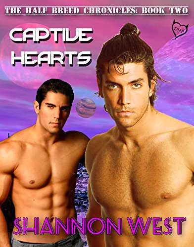 Captive Hearts (The Half-Breed Chronicles Book 2)
