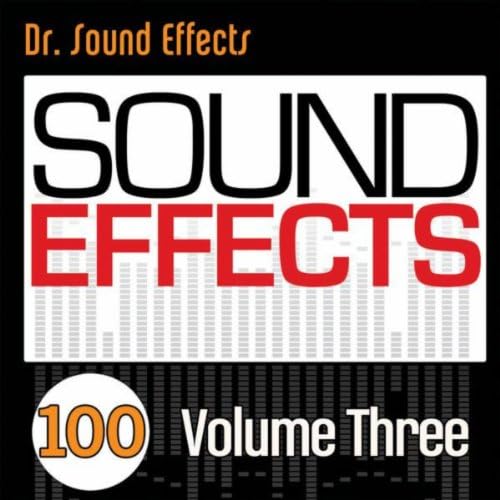 100 Sound Effects Volume Three Pro Sound Effects