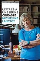 LETTRES A UNE JEUNE CINEASTE 2896494812 Book Cover
