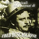  Basi musicali dei successi di Fred Buscaglione
