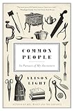 Common People: In Pursuit of My Ancestors