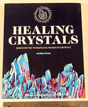 Perfect Paperback healing crystals discover the therapeutic power of crystals Book