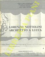Lorenzo Nottolini, architetto a Lucca. B09XKJYXT1 Book Cover