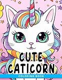  Cute Caticorn Coloring Book: Magical Horses With Premium Quality Coloring Pages  Beautiful Gifts For Kids And Best Idea For Girls In 8.5x11 inch