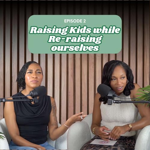 We're Raising Kids While Re-Raising Ourselves | Trigger Warning