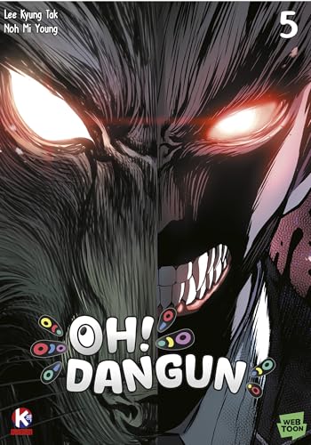 Oh dangun t5 - Gyuntak Lee - Abysse Publishing - broché - Manga