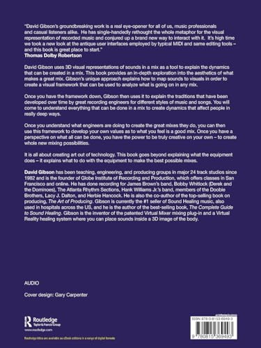 The Art of Mixing: A Visual Guide to Recording, Engineering, and Production