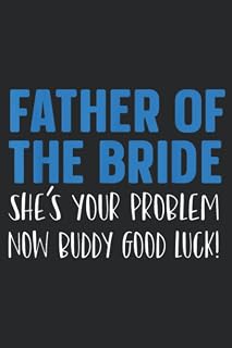 Mens Father Of The Bride Bridal Party Wedding Rehearsal Gift Family: Daily Planner Notepad To Do Schedule, Medium 6x9 Inches, 120 Pages, Printed Cover