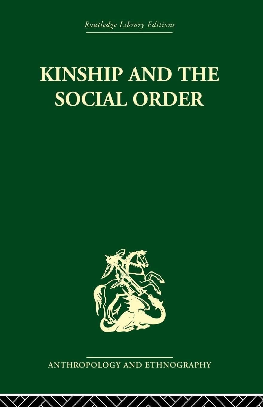 Kinship and the Social Order.: The Legacy of Lewis Henry Morgan