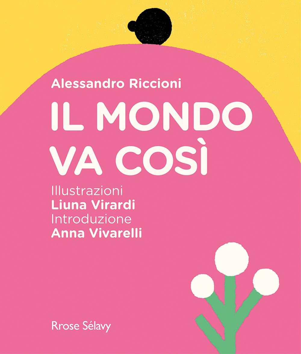 Il Mondo Va Così - 4