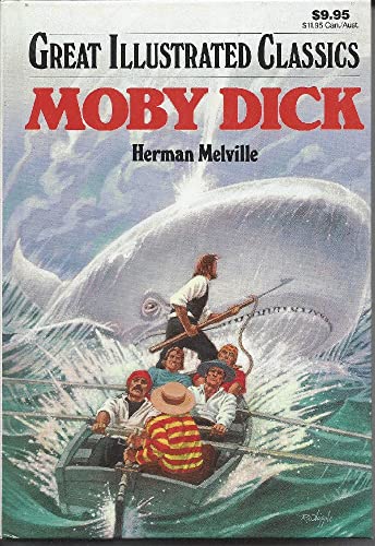 Moby Dick (Great Illustrated Classics) 1586780980 Book Cover