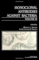 Monoclonal Antibodies Against Bacteria 0124630022 Book Cover