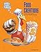 Food Creations: From Hot Dogs to Ice Cream Cones (Which Came First?)