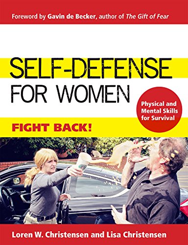 Self-Defense for Women: Fight Back (English Edition)